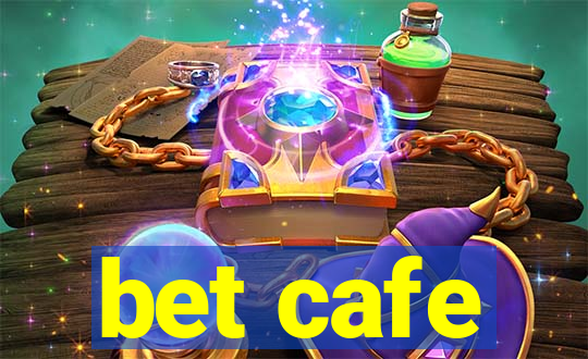 bet cafe